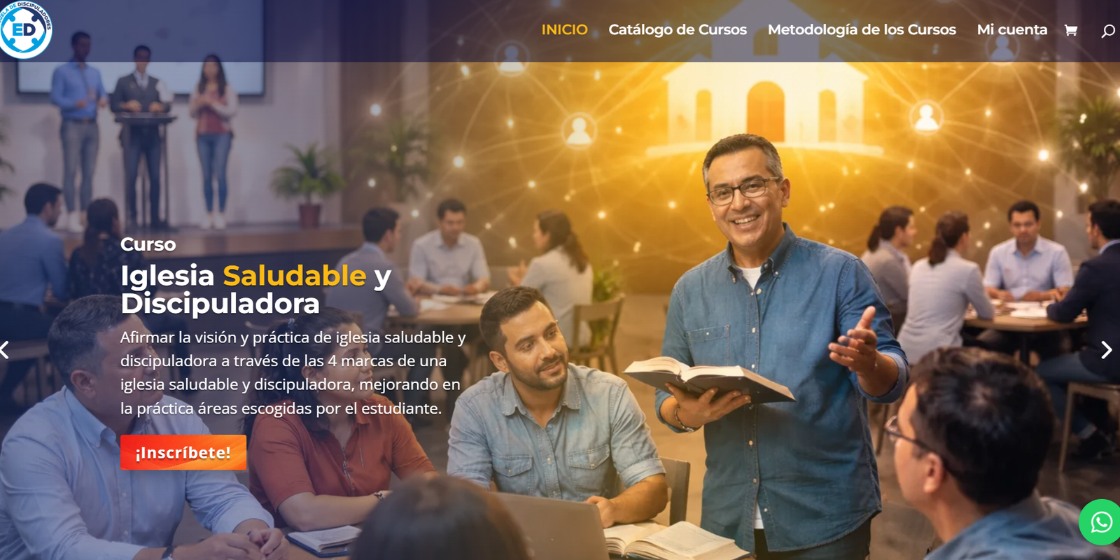 Iglesia Saludable y Discipuladora